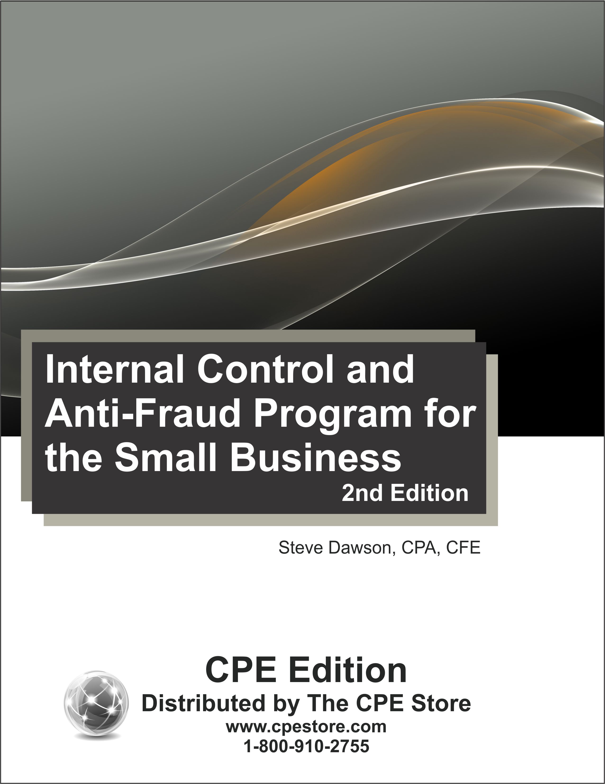 Internal Control and Anti-Fraud Program for the Small Business