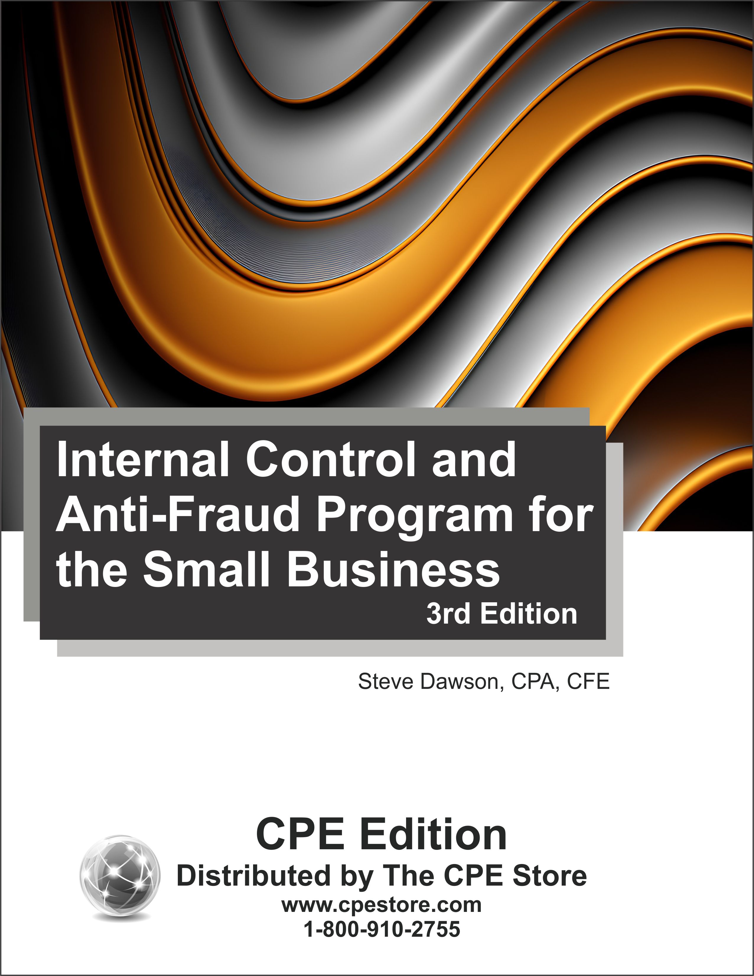 Internal Control and Anti-Fraud Program for the Small Business