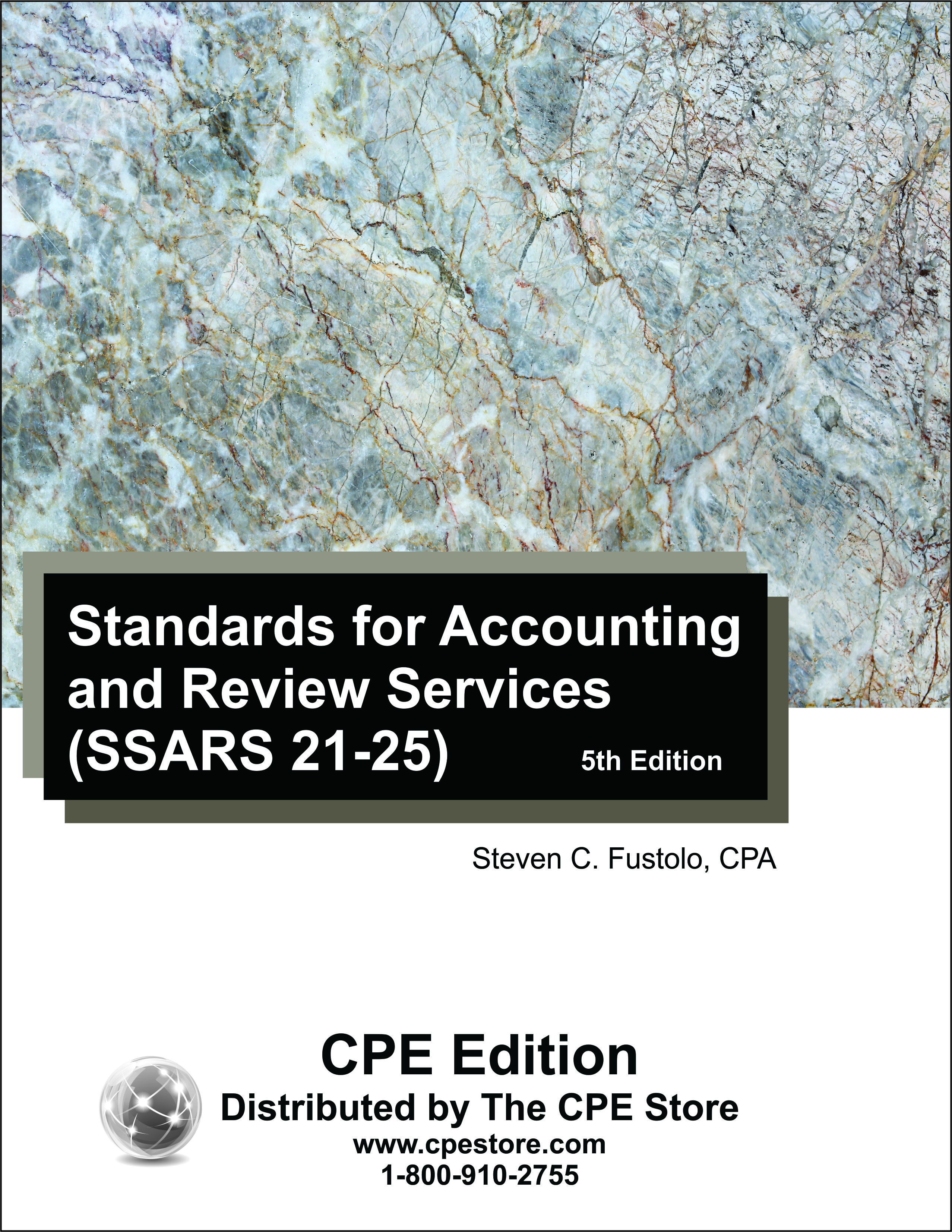 Standards for Accounting and Review Services (SSARS 21-25)