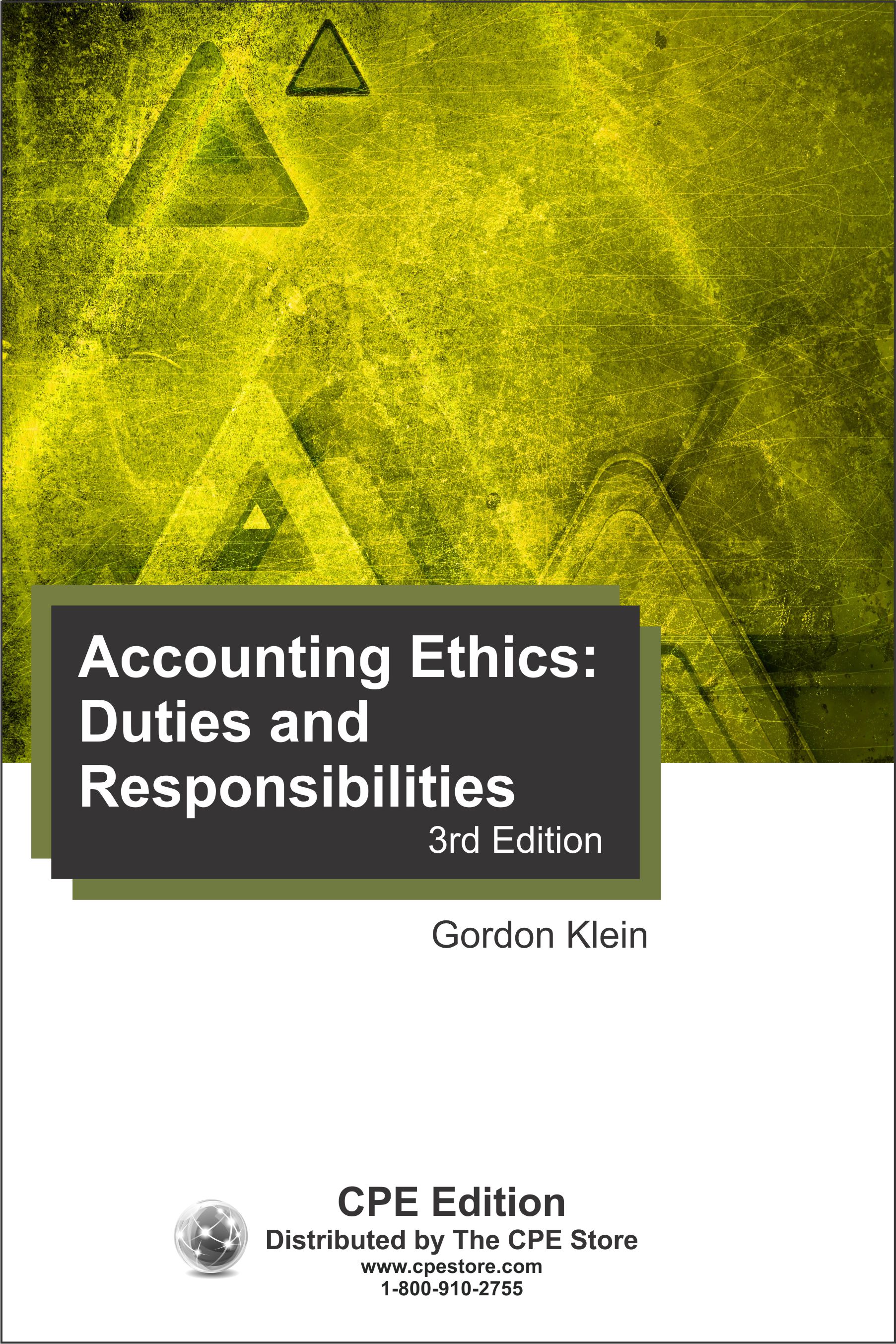 Accounting Ethics: Duties and Responsibilities