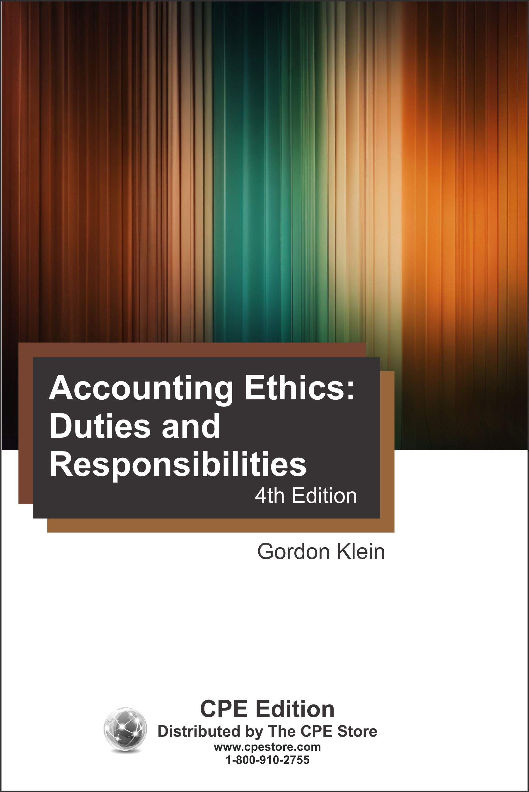 Accounting Ethics: Duties and Responsibilities