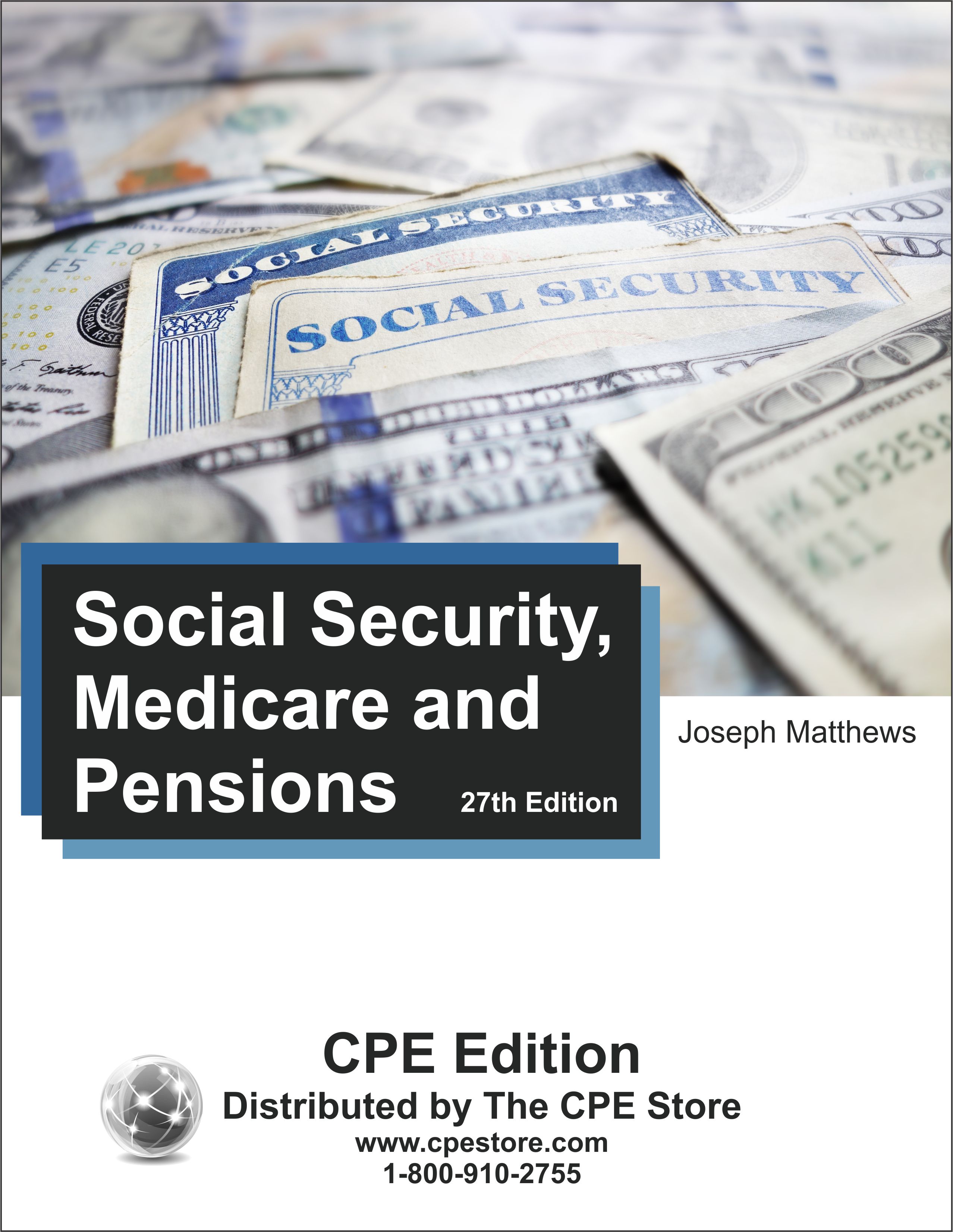 Social Security, Medicare and Pensions