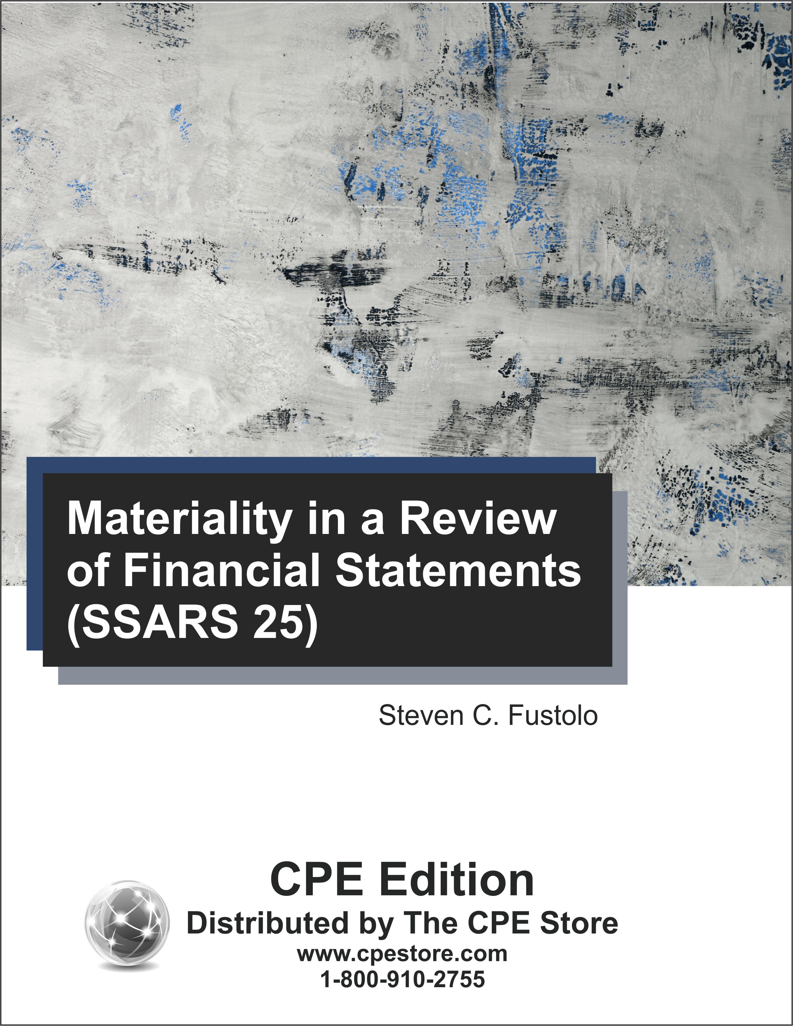 Materiality in a Review of Financial Statements (SSARS 25)