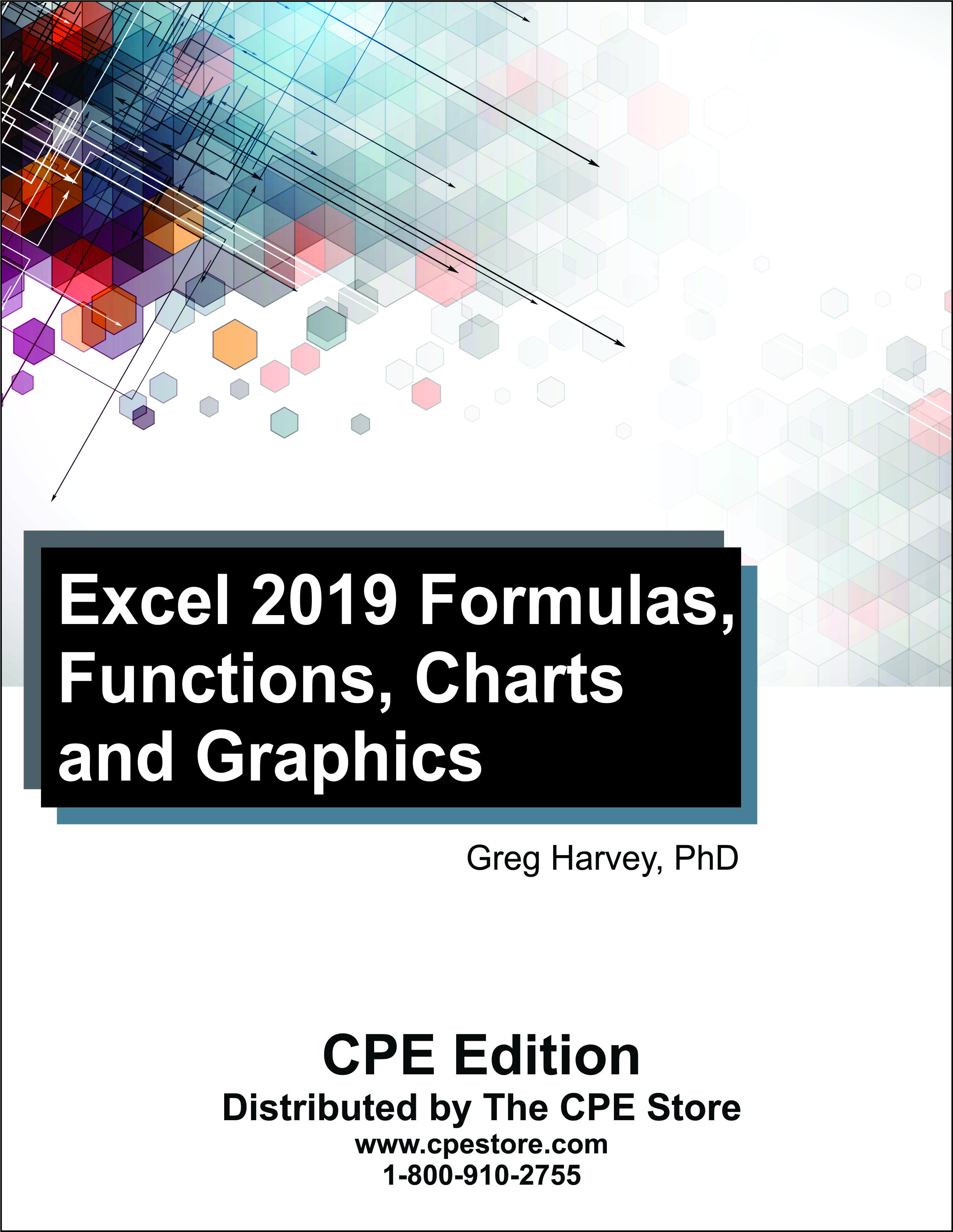 Excel 2019 Formulas, Functions, Charts and Graphics