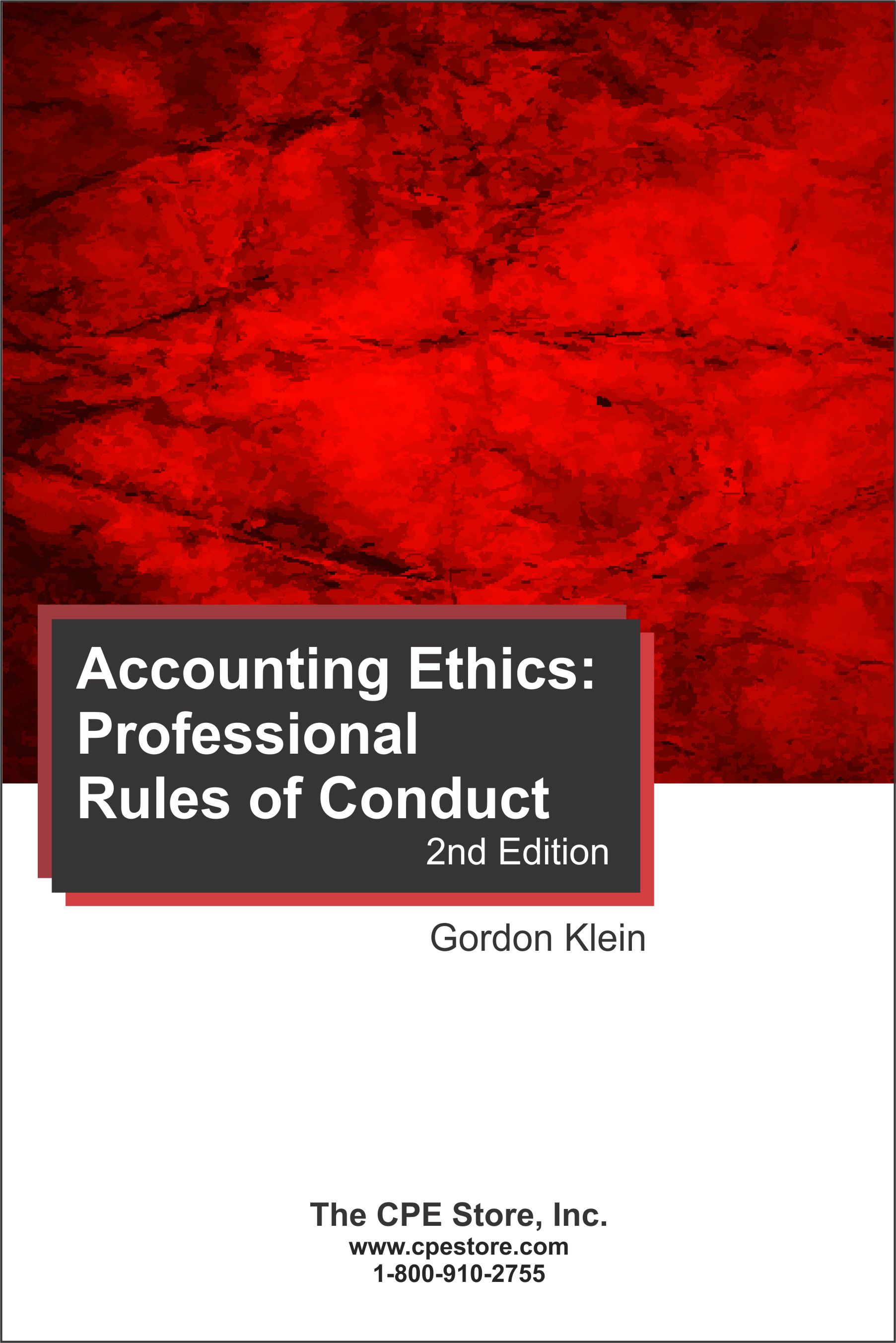 Accounting Ethics: Professional Rules of Conduct